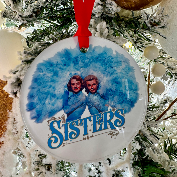 Sisters White Christmas Movie Ornament with Hanger Round Acrylic, Rosemary Clooney & Vera Ellen, Music, Dance Number, Classic, Song, Gift
