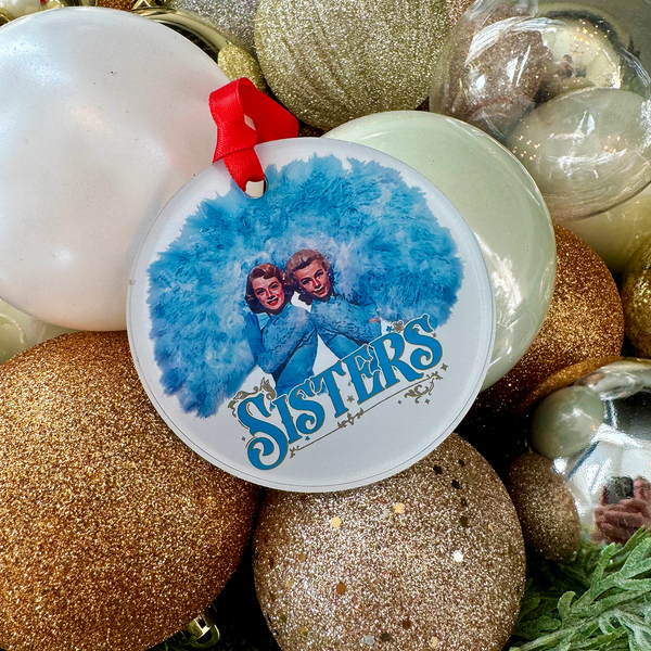 Sisters White Christmas Movie Ornament with Hanger Round Acrylic, Rosemary Clooney & Vera Ellen, Music, Dance Number, Classic, Song, Gift