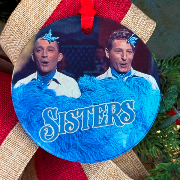 Sisters White Christmas Movie Ornament with Hanger Round Acrylic, Bing Crosby & Danny Kaye, Music, Dance Number, Classic, Song, Gift