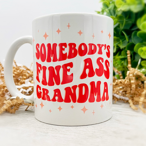 Somebody's FA Grandma 11oz Mug Funny Gift Best Friend Husband Wife Silly BFF