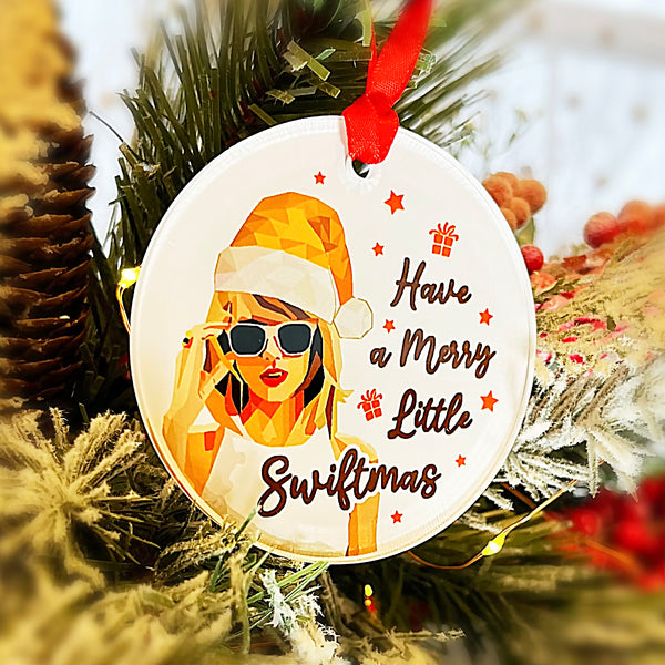 Have a Merry Little Swiftmas Christmas Ornament, Taylor Swift Gift Idea, Swiftie Gifts, Kids Gift, with Hanger Round Acrylic