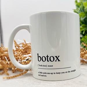 Botox 11oz Mug Funny Gift Best Friend Husband Wife Silly BFF