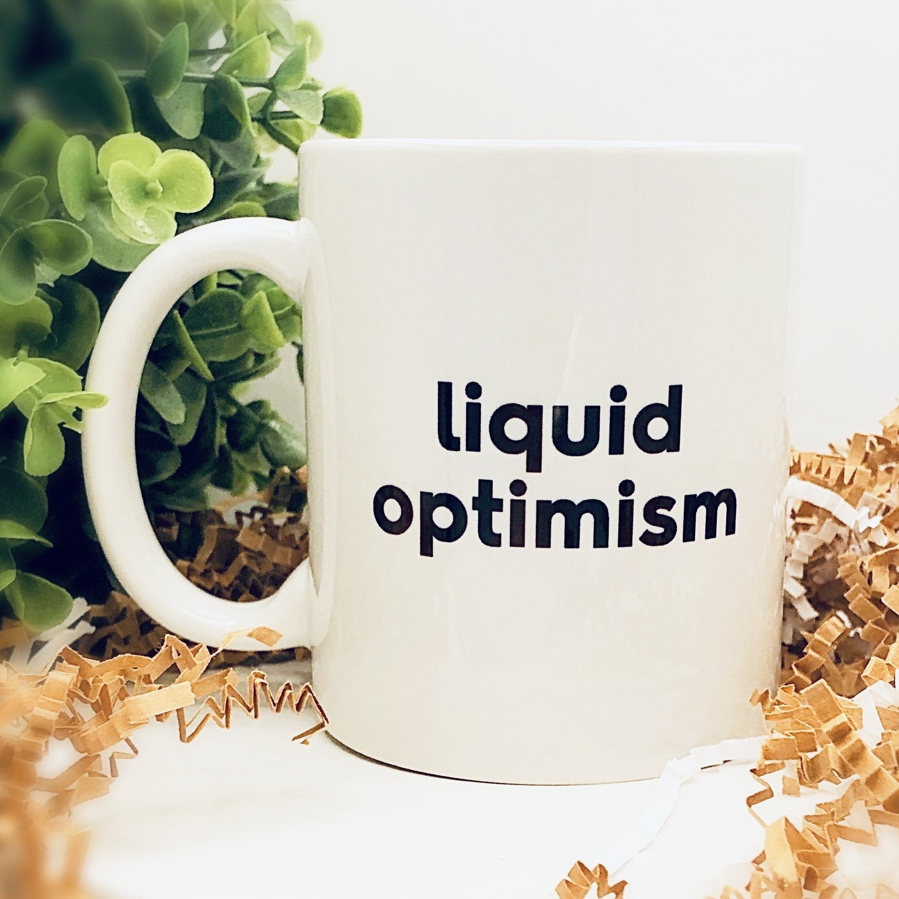 Liquid Optimism 11oz Mug Funny Gift Best Friend Husband Wife Silly BFF