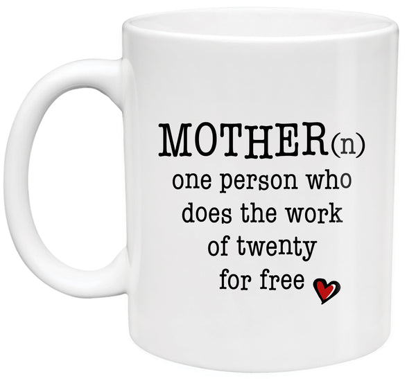 Mother 11oz Mug Funny Gift Best Friend Wife Silly BFF Definition